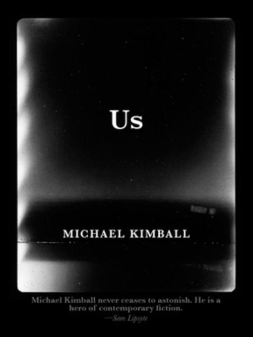Title details for Us by Michael Kimball - Available